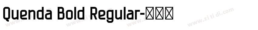 Quenda Bold Regular字体转换
